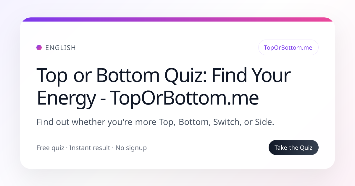 Top or Bottom Quiz: Find Your Energy - toporbottom.me screenshot 1
